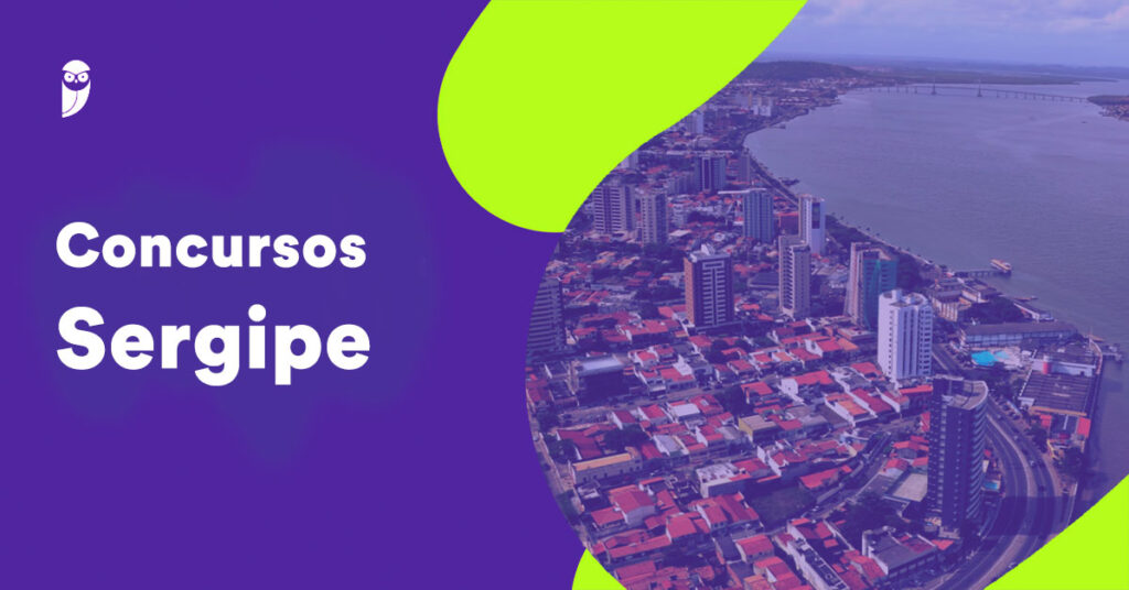 Concursos em Sergipe: Oportunidades Previstas para 2025 Imagem do artigo