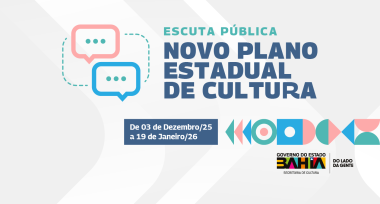 Participe da Escuta Pública do Plano Estadual de Cultura 2026-2036 Participe da Escuta Pública do Plano Estadual de Cultura 2026-2036