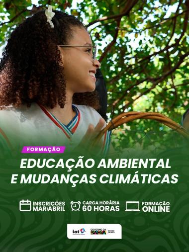 Formação Transformadora: Educadores da Bahia Focados na Mitigação das Mudanças Climáticas
