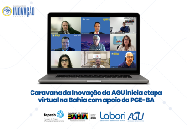 Inovação na Advocacia Pública: Caravana da AGU Inicia Etapa Virtual na Bahia