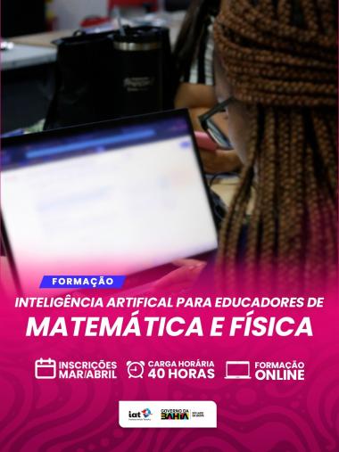 Inscrições Abertas para Jornada de Inovação Pedagógica em IA para Educadores de Física e Matemática