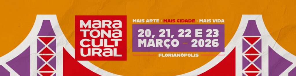Maratona Cultural em Florianópolis: Programação Imperdível no CIC