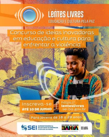 Concurso Lentes Livres: Incentivo à Juventude para a Cultura de Paz na Bahia