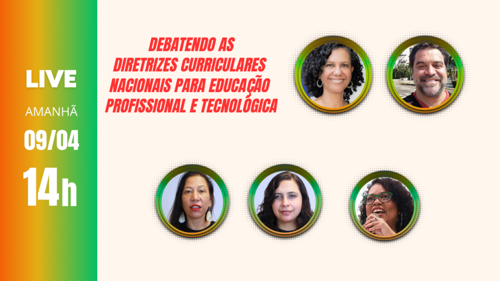 Debate Sobre Diretrizes Curriculares Nacionais: Educação Profissional e Tecnológica em Foco