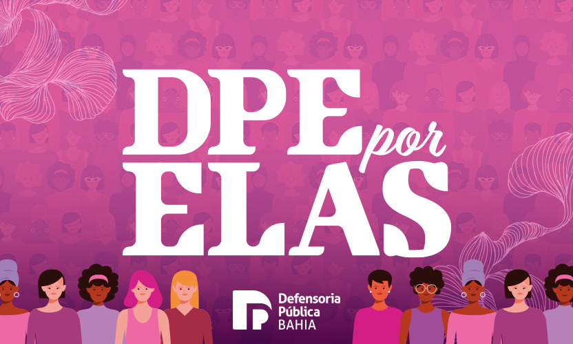 Defensoria Pública Bahia Lança Plataforma Digital para Apoio a Mulheres Vítimas de Violência