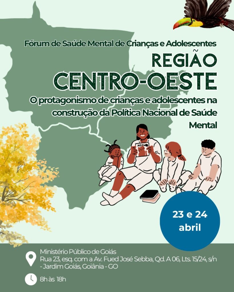 Goiânia Recebe Fórum Nacional de Saúde Mental de Crianças e Adolescentes