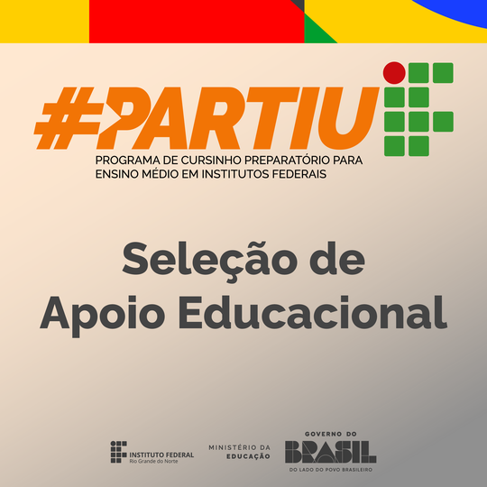 PartiuIF 2026: Novos Editais para Apoio Educacional no IFRN