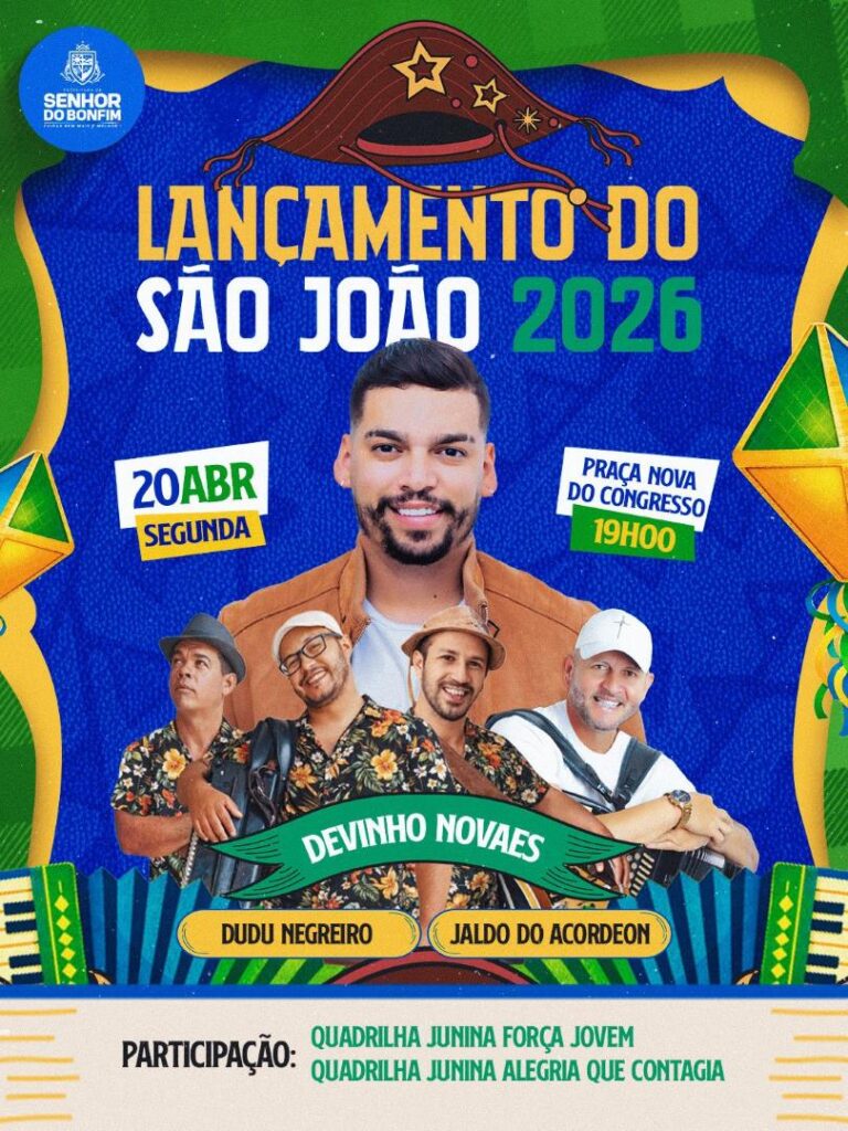 São João 2026: Lançamento Imperdível em Senhor do Bonfim com Deivinho Novaes São João 2026: Lançamento Imperdível em Senhor do Bonfim com Deivinho Novaes
