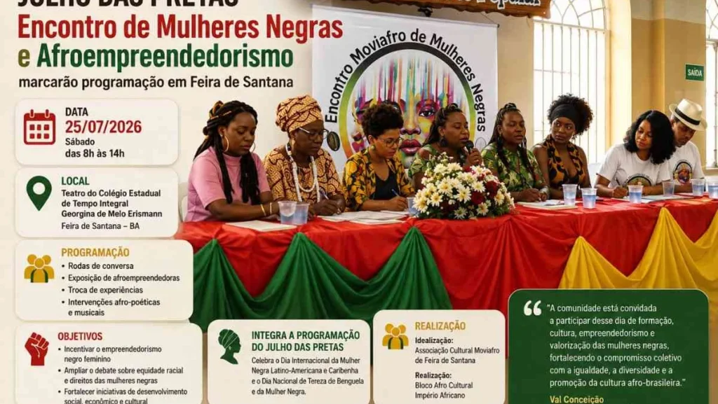 Julho das Pretas em Feira de Santana destaca encontro e circuito de afroempreendedorismo Julho das Pretas em Feira de Santana destaca encontro e circuito de afroempreendedorismo